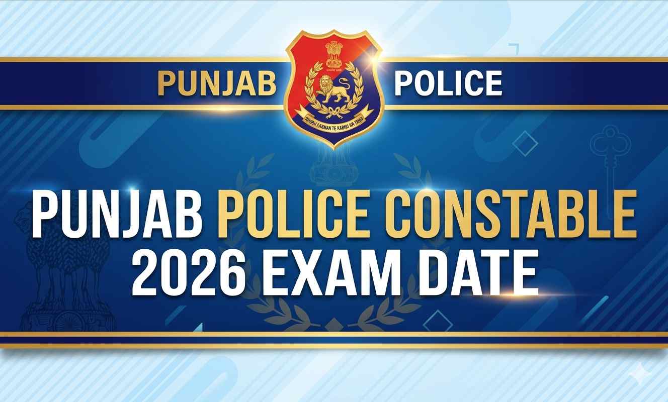 Punjab Police Constable 2026 Exam Date